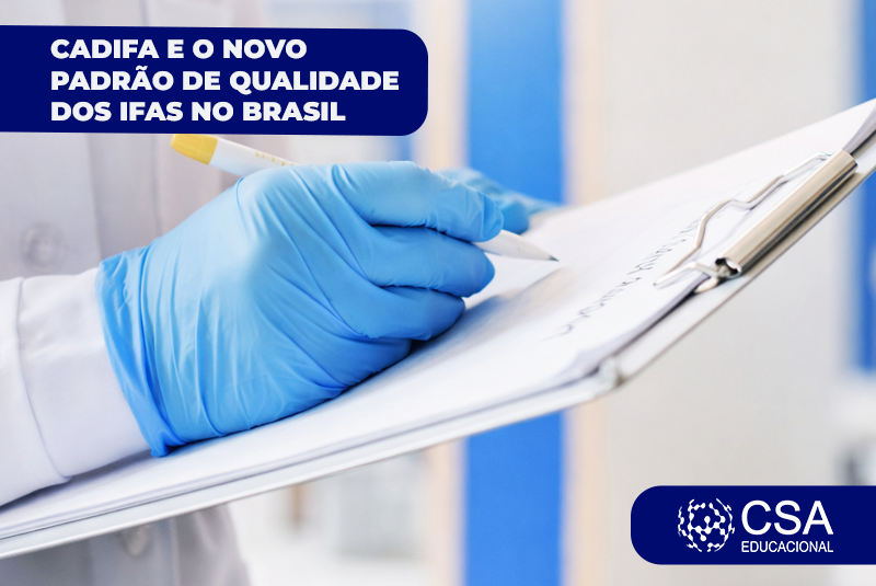 CADIFA E O NOVO PADRÃO DE QUALIDADE DOS IFAS NO BRASIL
