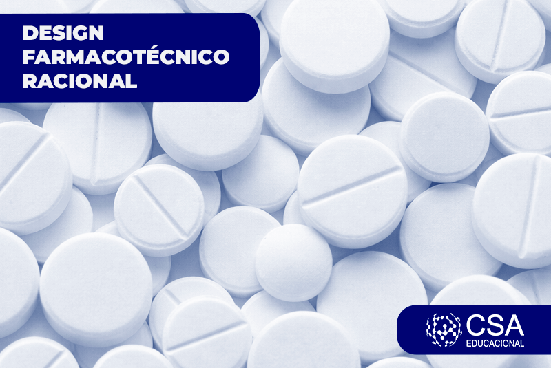 DESIGN FARMACOTÉCNICO RACIONAL